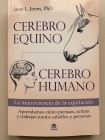 Cerebro equino, cerebro humano